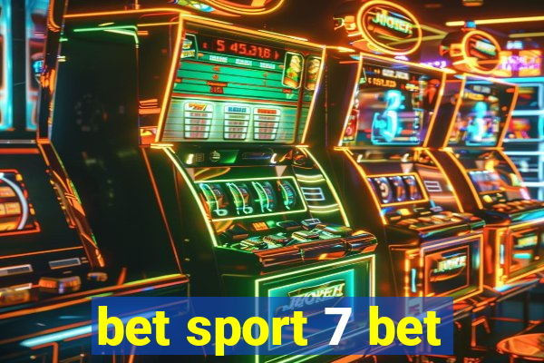 bet sport 7 bet